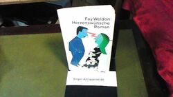 Herzenswünsche: Roman. Weldon, Fay: