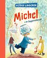 Astrid Lindgren / Michel aus Lönneberga 1. Michel in der Suppe ...9783789110795