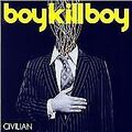 Civilian by Boy Kill Boy CD sehr guter Zustand :)*