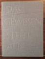 Das Gewissen steht auf - Annedore Leber      1954    Mosaik-Verlag