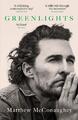 Greenlights | Matthew McConaughey | englisch