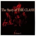 the Clash - The Story of..,Vol.1