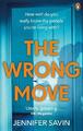 The Wrong Move by Savin, Jennifer 1529104505 FREE Shipping