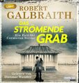 Robert Galbraith | Das strömende Grab | MP3 | Deutsch (2023) | 4 Audio-CDs