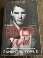 River Wild von Samantha Towle Taschenbuch Indie dunkle Romantik