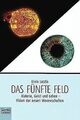 Das fünfte Feld von Laszlo, Ervin | Buch | Zustand gut