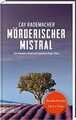 Mörderischer Mistral: Ein Provence-Krimi mit Capita... | Buch | Zustand sehr gut