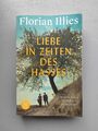 Sehr guter Zustand- Liebe in Zeiten des Hasses: Chronik eines Gefühls- F. Illies