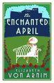 The Enchanted April | Elizabeth von Arnim | Taschenbuch | Englisch | 2018