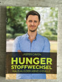 Hungerstoffwechsel - Raus aus der Abnehmfalle - Jasper Caven