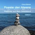 Poesie der Meere - Gedichte aus dem Ostseeland | Claus Beese | Ostsee 1 | Buch