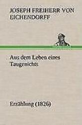 Aus dem Leben eines Taugenichts | Buch | 9783847247227