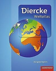 Diercke Weltatlas - Aktuelle Ausgabe: passend für d... | Buch | Zustand sehr gutGeld sparen und nachhaltig shoppen!