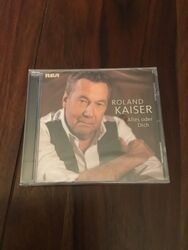 NEU & OVP ! !  ROLAND KAISER - ALLES ODER DICH   CD NEU