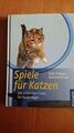 Spiele für Katzen: Die schönsten Tricks für Stubent... | Buch | Zustand sehr gut