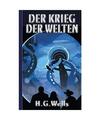 Der Krieg der Welten, Herbert George Wells