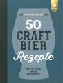 Laudage: 50 Craft Bier Rezepte, kreative Biere einfach gebraut Handbuch/Ratgeber