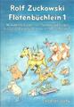 Flötenbüchlein 1 | Rolf Zuckowski | Taschenbuch | 40 S. | Deutsch | 2001