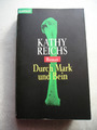 Durch Mark und Bein  KATHY REICHS (Taschenbuch, 2003) Krimi akzeptabler Zustand