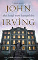 Das Hotel New Hampshire: Irving John - Irving, John