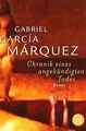 Chronik eines angekündigten Todes: Roman von García Márq... | Buch | Zustand gut