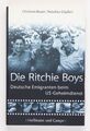 Die Ritchie Boys: Deutsche Emigranten beim US-Geheimdienst Bauer, Christian und 