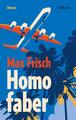 Homo faber | Max Frisch | 2021 | deutsch