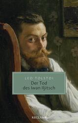 Der Tod des Iwan Iljitsch Erzählung Leo Tolstoi Taschenbuch Reclam Taschenbuch