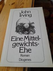 Eine Mittelgewichts - Ehe von Irving, John  | Zustand gut