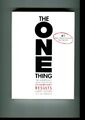 "The One Thing" by Gary Keller, 2017