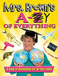 Mrs Brown's A To Y Of Everything Hardcover Brendan O'Carroll