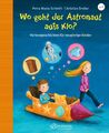 Wo geht der Astronaut aufs Klo? (Große Vorlesebücher... von Schmitt, Petra Maria