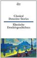 Classical Detective Stories Klassische Detektivgesc... | Buch | Zustand sehr gut