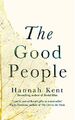 The Good People, Kent, Hannah