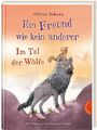 Ein Freund wie kein anderer 2: Im Tal der Wölfe