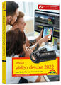 MAGIX Video deluxe 2022 Das Buch zur Software. Die besten Tipps NEU