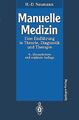 Manuelle Medizin: Eine Einführung in Theorie, Diagnostik... | Buch | Zustand gut