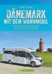 Dänemark mit dem Wohnmobil: Der Wohnmobil-Reiseführer vo... | Buch | Zustand gutGeld sparen & nachhaltig shoppen!