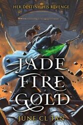 Jade Fire Gold | June CL Tan | 2021 | englisch