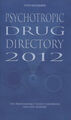 Psychotropic Drug Directory 2012: Die Experten' Pocket Hand