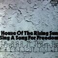 Frijid Pink - House Of The Rising Sun / Sing A Song For Freedom 7in '