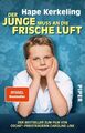 Der Junge muss an die frische Luft: Meine Kindheit und ich | Biografie.  1338443