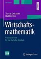 Wirtschaftsmathematik für das Bachelor-Studium