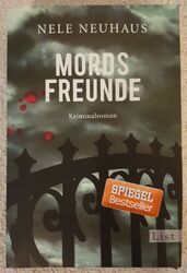 MORDSFREUNDE von Nele Neuhaus BUCH Krimi Roman List Taschenbuch List BESTSELLER