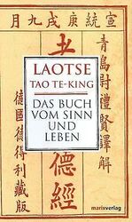 Tao Te King: Das Buch vom Sinn und Leben von Laotse | Buch | Zustand sehr gutGeld sparen & nachhaltig shoppen!