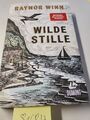 Wilde Stille: von der Autorin des Bestsellers »Der Salzpfad« (DuMont Welt - Mens