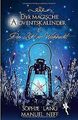 Der magische Adventskalender & Das Licht der Weihnacht v... | Buch | Zustand gut