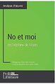 No et moi de Delphine de Vigan (Analyse approfondie... | Buch | Zustand sehr gut