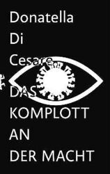 Das Komplott an der Macht von Cesare, Donatella Di | Buch | Zustand sehr gutGeld sparen und nachhaltig shoppen!