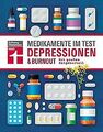 Medikamente im Test - Depressionen & Burnout: Alle ... | Buch | Zustand sehr gut